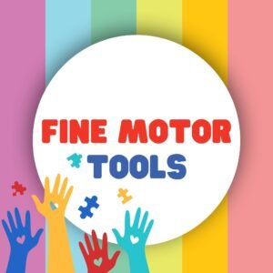 Fine Motor Tools